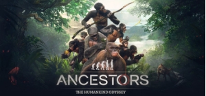 Ancestors: The Humankind Odyssey