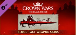 Crown Wars – Blood Pact Weapon Skins