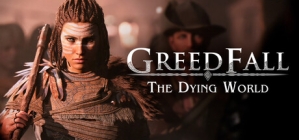 GreedFall: The Dying World - Deluxe Edition