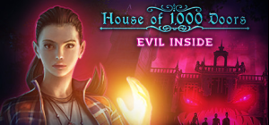 House of 1000 Doors: Evil Inside