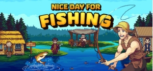 Nice Day for Fishing