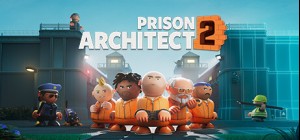Prison Architect 2 - Warden's Edition - Pre Order