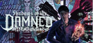 Shadows of the Damned: Hella Remastered