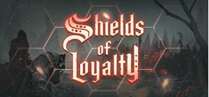Shields of Loyalty