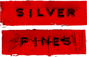 Silver Pines - Deluxe Edition