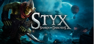 Styx: Shards of Darkness