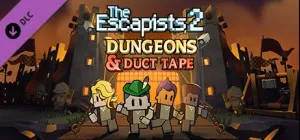 The Escapists 2 - Dungeons and Duct Tape