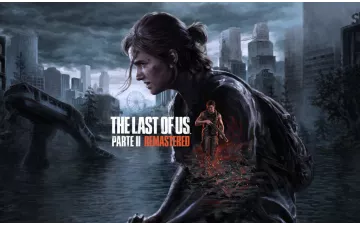 The Last of Us Part II Remastered Hits PC: A Masterpiece Reborn