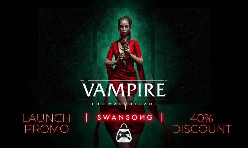Vampire: The Masquerade - Swansong Launch Promo eTail